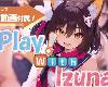 [K2CⓂⓋ] Play！ With Izuna (ブルーアーカイブ) [<strong><font color="#D94836">日文</font></strong>] (RAR 797MB/HAG)(3P)